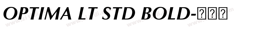 OPTIMA LT STD BOLD字体转换